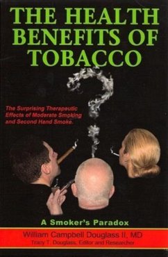 Health Benefits of Tobacco (eBook, ePUB) - MD, William Campbell Douglass II