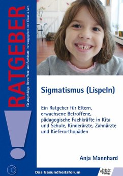 Sigmatismus (Lispeln) (eBook, ePUB) - Mannhard, Anja