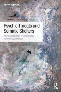 Psychic Threats and Somatic Shelters - Yarom, Nitza