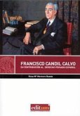 Francisco Candil Calvo : su contribución al derecho privado español