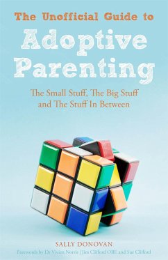 The Unofficial Guide to Adoptive Parenting - Donovan, Sally