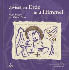 Zwischen Erde und Himmel - Blum, Michael;Dockendorff, Roswitha;Ammann, Rudolf