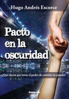 Pacto En La Oscuridad - Escorce, Hugo Andres
