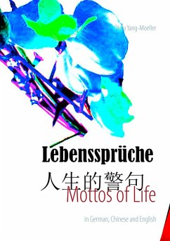Mottos of Life - Yang-Möller, Qiufu