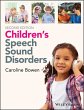 Children's Speech Sound Disorders