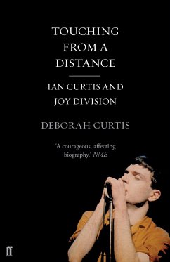 Touching From a Distance - Curtis, Deborah (Author)