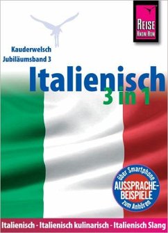 Italienisch 3 in 1: Italienisch Wort für Wort, Italienisch kulinarisch, Italienisch Slang - Strieder, Ela;Blümke, Michael