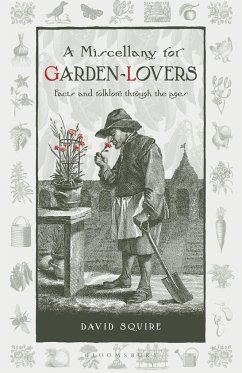 A Miscellany for Garden-Lovers - Squire, David