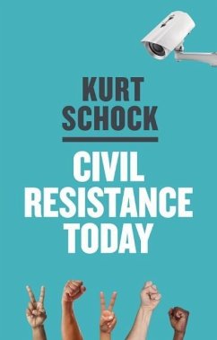 Civil Resistance Today - Schock, Kurt