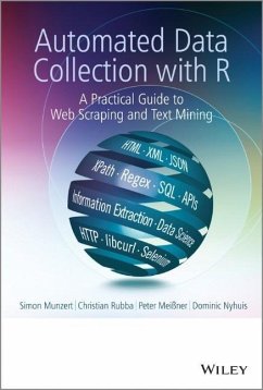 Automated Data Collection with R - Munzert, Simon; Rubba, Christian; Meißner, Peter; Nyhuis, Dominic