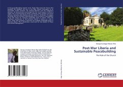 Post-War Liberia and Sustainable Peacebuilding - Sundagar Moses Wee, George