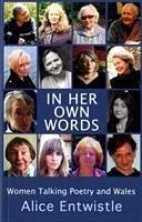 In Her Own Words - Entwistle, Alice