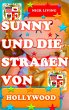 Sunny und die Straßen von Hollywood - Bild 1