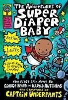 The Adventures of Super Diaper Baby - Pilkey, Dav