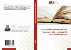 Le coût de l'intermédiation bancaire et processus de désintermédiation - Hemrit, Wael