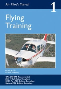 Air Pilot's Manual - Flying Training - Saul-Pooley, Dorothy; Law, Esther