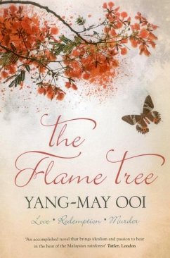The Flame Tree - Ooi, Yang-May