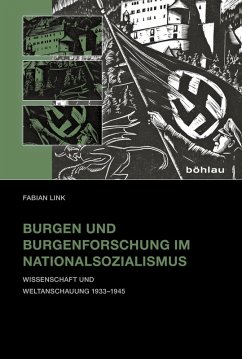 Cover Burgen und Burgenforschung im Nationalsozialismus (eBook, ePUB)