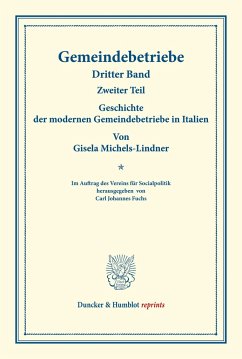 Geschichte der modernen Gemeindebetriebe in Italien. - Michels-Lindner, Gisela