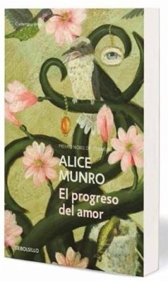 El progreso del amor - Munro, Alice