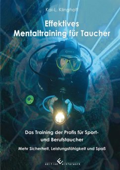 Effektives Mentaltraining für Taucher (eBook, ePUB) - Klinghoff, Kai