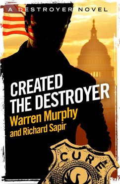 Created, The Destroyer (eBook, ePUB) - Sapir, Richard; Murphy, Warren