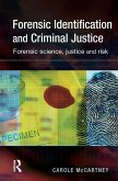 Forensic Identification and Criminal Justice (eBook, ePUB)