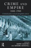 Crime and Empire 1840 - 1940 (eBook, PDF)