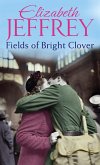 Fields Of Bright Clover (eBook, ePUB)