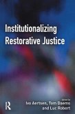 Institutionalizing Restorative Justice (eBook, ePUB)