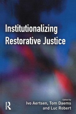 Institutionalizing Restorative Justice (eBook, ePUB)