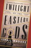 Twilight of the Eastern Gods (eBook, ePUB)