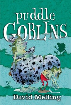 Puddle Goblins (eBook, ePUB) - Melling, David