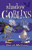 Shadow Goblins (eBook, ePUB)