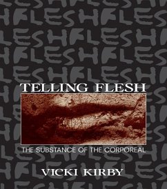 Telling Flesh (eBook, PDF) - Kirby, Vicki