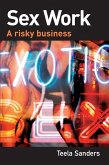Sex Work (eBook, PDF) Sex Work (eBook, PDF)