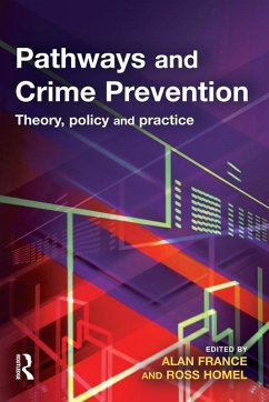 Pathways and Crime Prevention (eBook, ePUB)