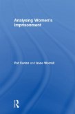 Analysing Women's Imprisonment (eBook, PDF)