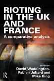 Rioting in the UK and France (eBook, PDF)