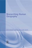 Researching Human Geography (eBook, ePUB)