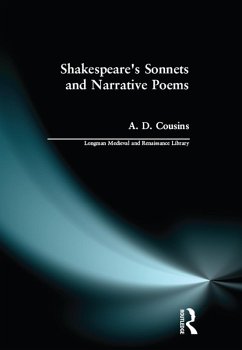 Shakespeare's Sonnets and Narrative Poems (eBook, PDF) - Cousins, A. D.