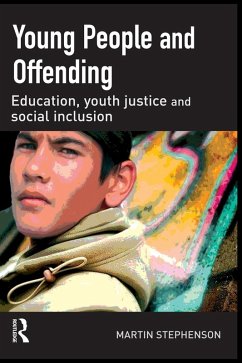 Young People and Offending (eBook, PDF) - Stephenson, Martin