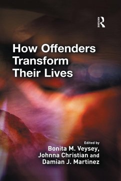 How Offenders Transform Their Lives (eBook, ePUB)