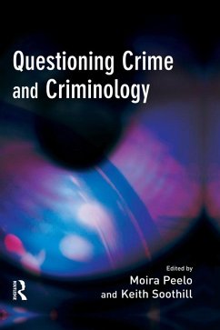 Questioning Crime and Criminology (eBook, PDF)