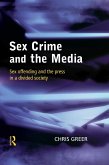 Sex Crime and the Media (eBook, PDF)