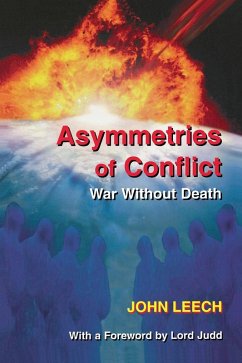 Asymmetries of Conflict (eBook, ePUB) - Leech, John