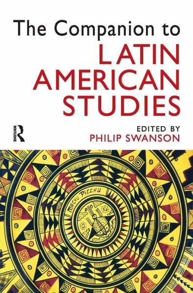 The Companion to Latin American Studies (eBook, ePUB)