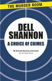 A Choice of Crimes (eBook, ePUB)