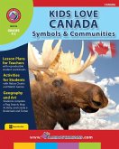 Kids Love Canada: Symbols & Communities (eBook, PDF)