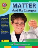 Matter And Its Changes (eBook, PDF)